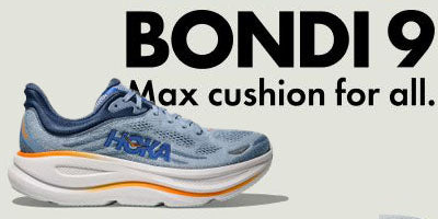 Bondi 9 by HOKA. Max Cushion for all.